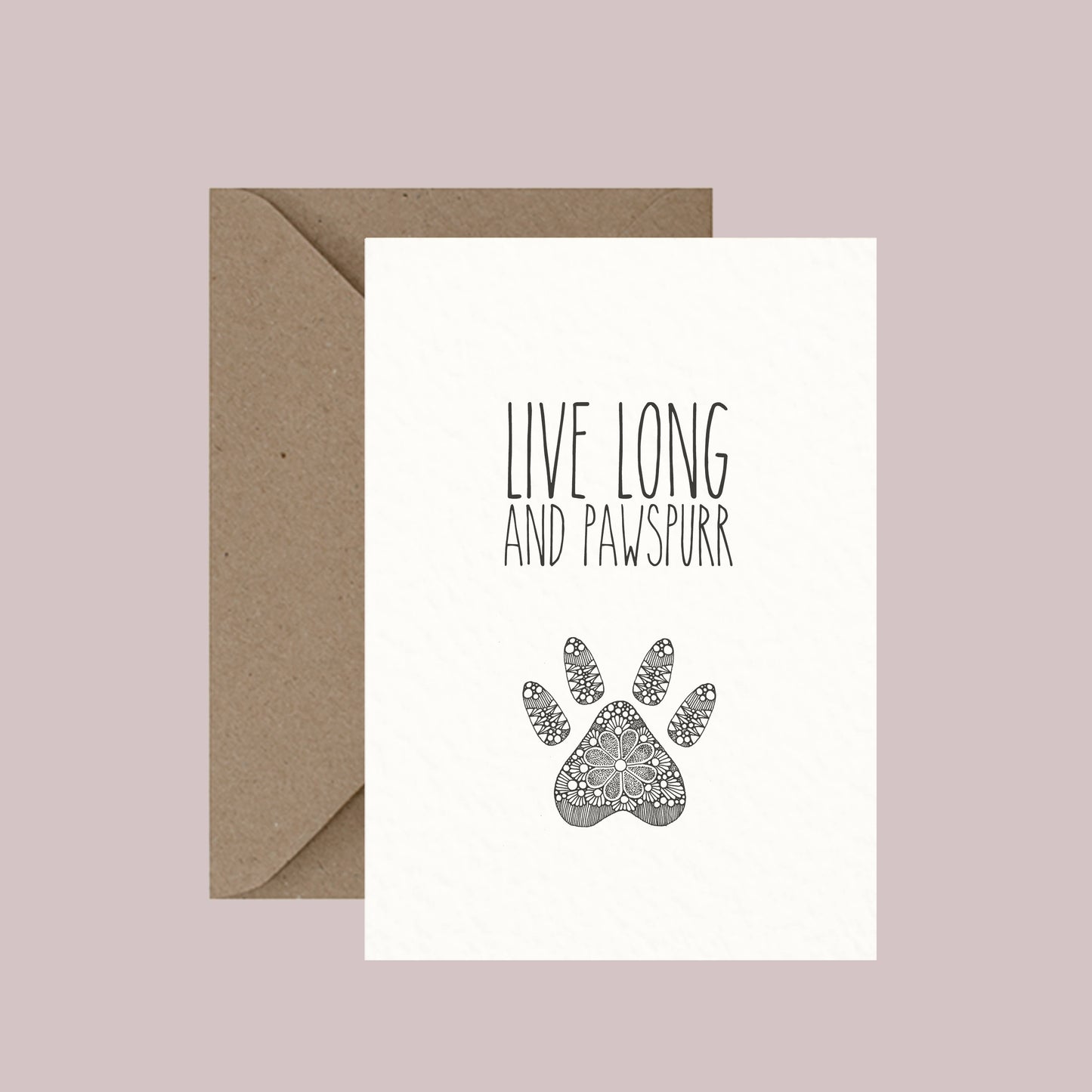 Live Long And Pawspurr - Pun Greeting Card