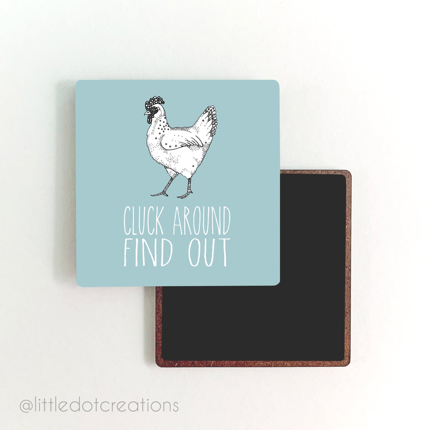 Magnet - Cluck Around