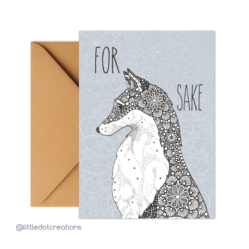 Greeting Card - For Fox Sake