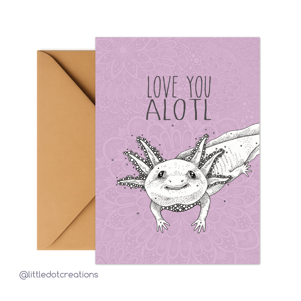 Greeting Card - Love You Alotl