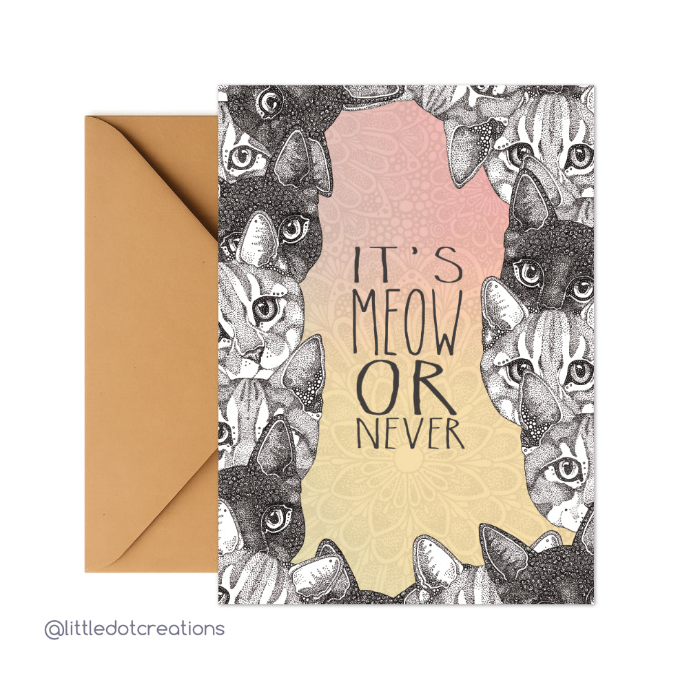 Greeting Card - Meow Or Never