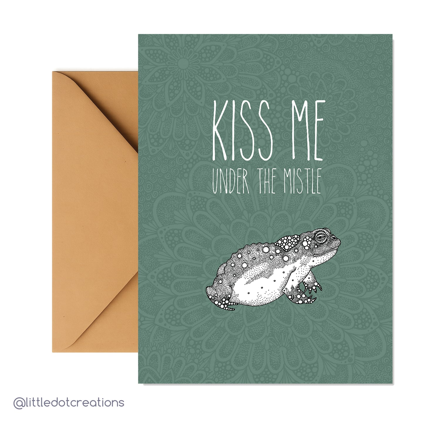 Christmas Card - Kiss Me Under The Mistletoad