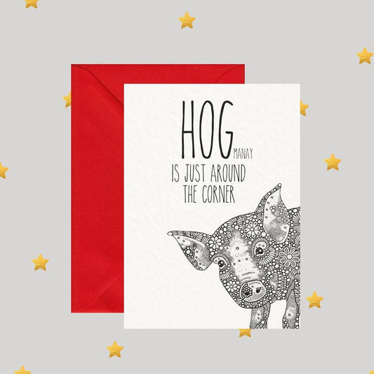 Hogmanay Is Just Around The Corner - Pun Greeting Card