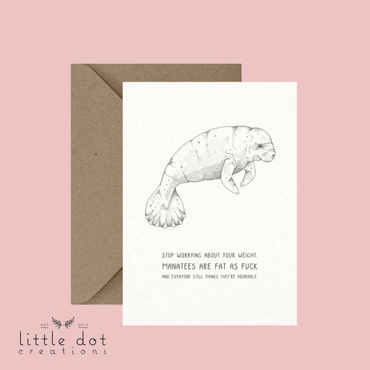 Stop Worrying About Your Weight - Pun Greeting Card