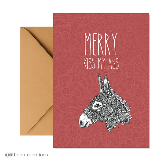 Christmas Card - Merry Kiss My Ass