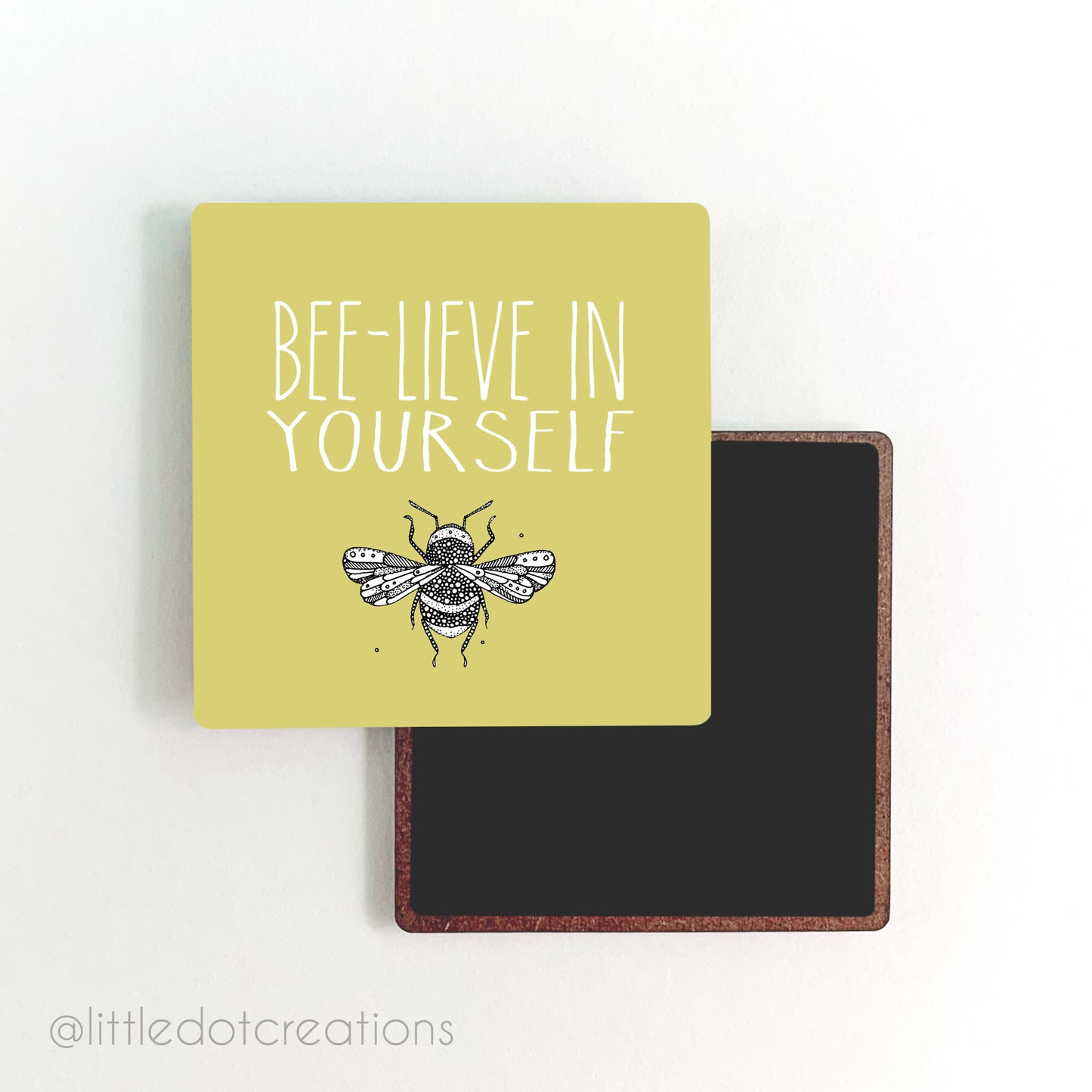 Magnet - Beelieve In Yourself