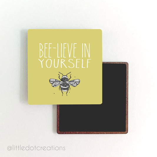Magnet - Beelieve In Yourself