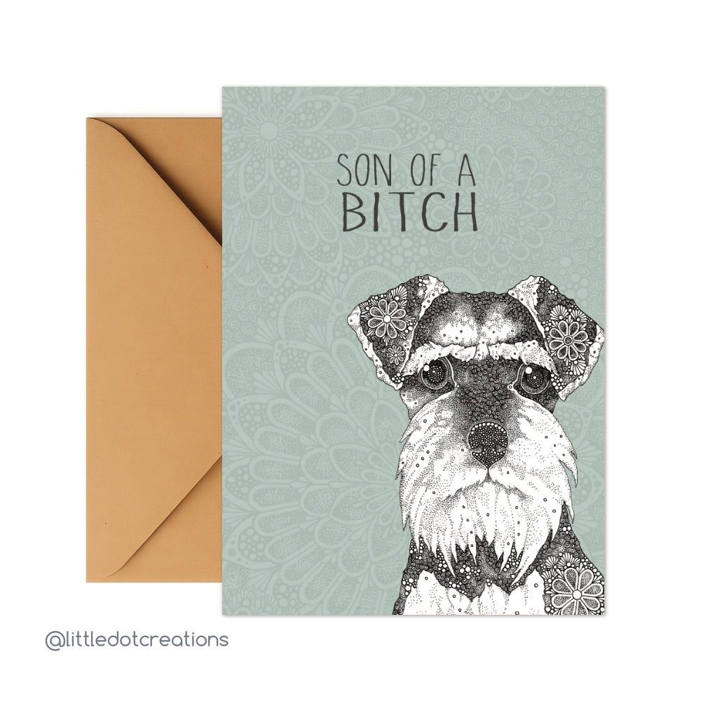 Greeting Card - Son Of A Bitch