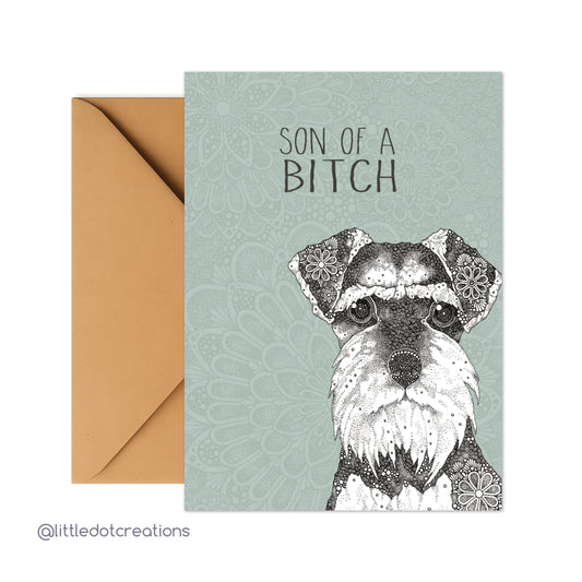 Greeting Card - Son Of A Bitch