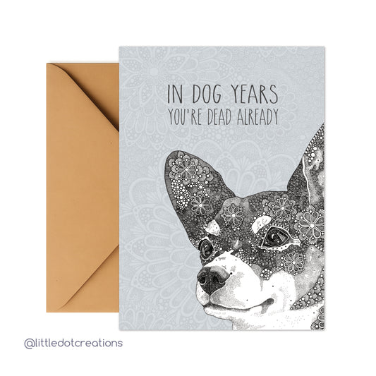 Greeting Card - In Dog Years