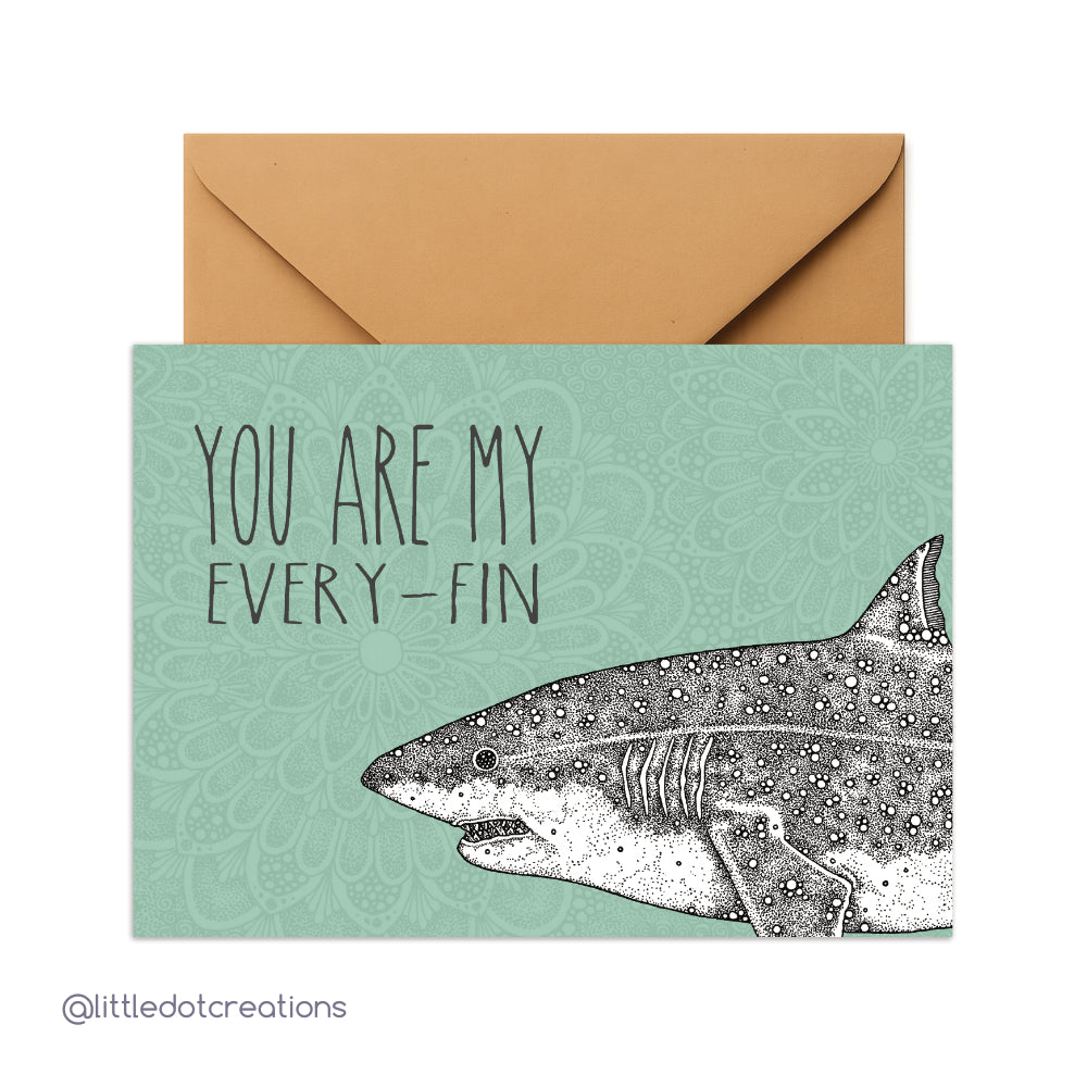 Greeting Card - You Are My Everyfin