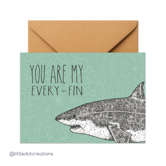 Greeting Card - You Are My Everyfin