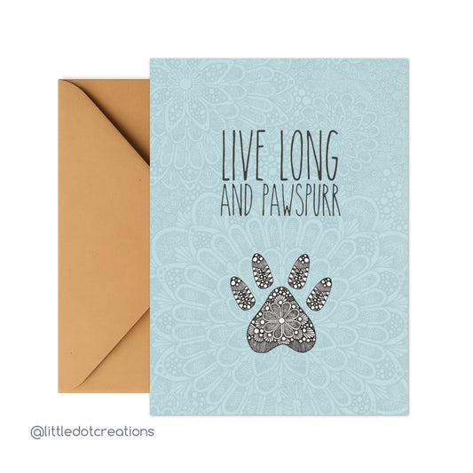 Greeting Card - Live Long And Pawspurr