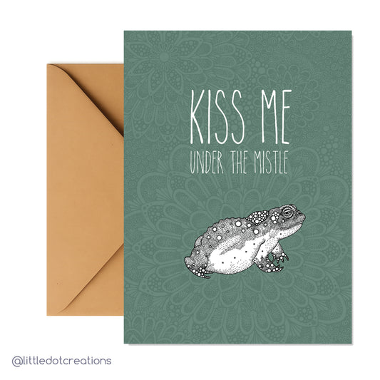 Christmas Card - Kiss Me Under The Mistletoad