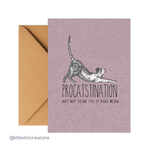 Greeting Card - Procatstination